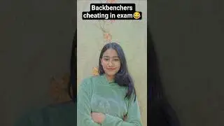 Backbenchers cheating in exam 😂#shorts #viral #ytshorts #explorepage #relatable #@somyakumari221