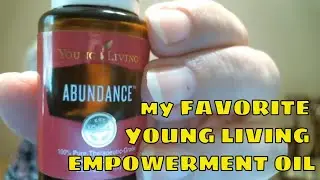 Abundance Essential Oil by Young Living. One of my EMPOWERMENT OILS!