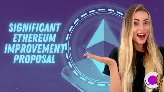 A Significant Ethereum Improvement Proposal Has Just Been Created