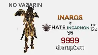 Warframe | Inaros & Hate Incarnon vs 9999 | Solo No Vazarin | Level Cap Disruption