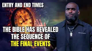 PHILIP ANTHONY MITCHELL SERMONS - The Bible Has Revealed the Sequence of the Final Events