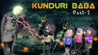 KUNDURI BABA PART-2 | HO BHOOTA COMEDY VIDEO | HORROR COMEDY