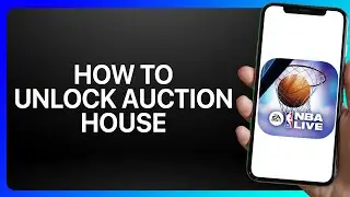 How To Unlock Auction House in NBA Live Mobile Basketball Tutorial