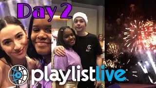 Playlist Live 2019 Vlog: DAY 2