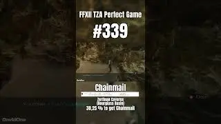 FFXII TZA Perfect Game #339 | Chainmail Chest #ffxii #zodiacage #finalfantasy