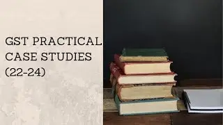 GST Case Studies| GST in construction | Jobworker| GST ITC| GST Knowledge