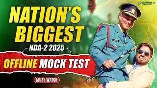 🚩 Nation’s Biggest Offline Free Mock Test for #NDA22025 | All India NDA Offline Mock Test 2025 🇮🇳🔥