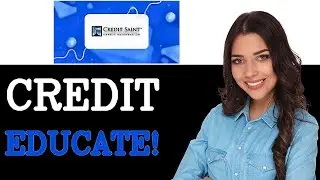 How To CreditSaint Credit Education (2025)