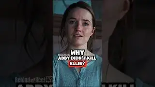 Why Abby Didn't Kill Ellie In Episode 2❓