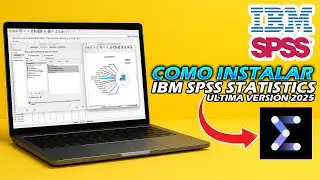 C&oacute;mo DESCARGAR E INSTALAR IBM SPSS Statistics 2025 (ultima versi&oacute;n)