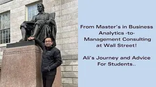 From MS Business Analytics at Baruch College, New York to Management Consulting at Wall Street