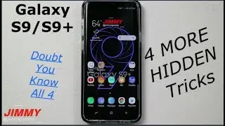 Galaxy S9/S9+ Doubt You Know These 4 Hidden Tricks