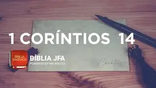 1 CORÍNTIOS 14 - Bíblia JFA Offline