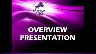 EthereumPro Overview  Ethereum Pro 4 Ways to Earn