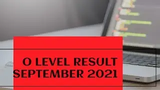 O level result 2021 declared