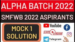 MOCK TEST 1 SOLUTION || ALPHA TEST SERIES  || SMFWB 2022
