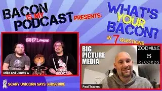 Bacon is My Podcast Presents 