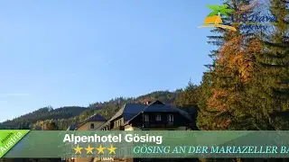 Alpenhotel G&ouml;sing - G&ouml;sing an der Mariazeller Bahn Hotels, Austria