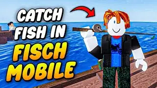 Как поймать рыбу в игре Fisch Roblox Mobile | Как ловить рыбу в игре Fisch | Roblox Fisch