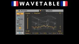 Wavetable - Le Tuto Ultime