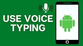How To Use Voice Typing on your Keyboard to Type Faster?
