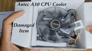 Antec A30 Tower CPU Cooler l Processor Cooler Fan l CPU Cooler Fan l Damaged Product l Flipkart