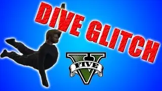 GTA 5 DIVE GLITCH! Michael Jordan Dive Tutorial in Grand Theft Auto V Online As Seen on VanossGaming