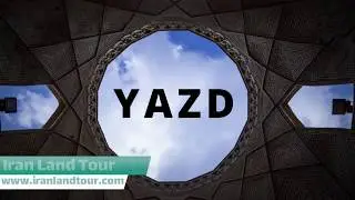 YAZD - is the capital of Yazd Province