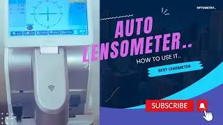 Automated lensmeter | How to use lensmeter | how to gain optical center marks on lensometer