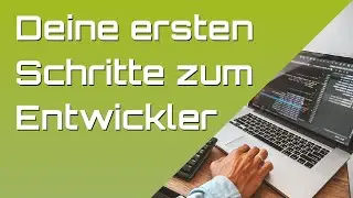 Deine Entwicklungsumgebung einrichten - Webentwickler werden! - Deutsch