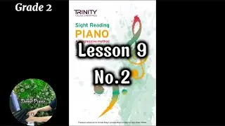 Lesson 9 - No.2 (P68) | TRINITY Sight Reading PIANO Initial-Grade 2 by James Treweek