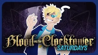 [BLOOD ON THE CLOCKTOWER] sects, and you won't believe this, violets