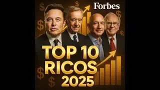 Los 10 Multimillonarios M&aacute;s Ricos del Mundo en 2025: &iexcl;El Nuevo Ranking de Forbes!