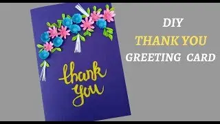 Beautiful Handmade Thank You Card |&nbsp; DIY Thank You Card&nbsp;| Thanksgiving Card