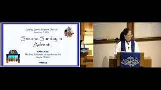 Lord of Love Lutheran Church, ELCA, Belton, MO 12/7/2025 Sunday Service
