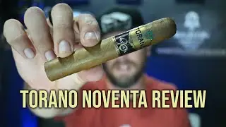 Torano Noventa Review | CigarShowTim | Tobacco Talk