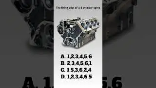 The firing oder of a 6 cylinder engine