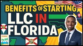 Benefits of Starting an LLC in Florida in 2026 | Save Taxes, Protect Assets & Grow Your Business