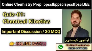 Test-1 Chemical Kinetics|Online Chemistry Preparation session 2023|PPSC|FPSC|KPPSC|SPSC.