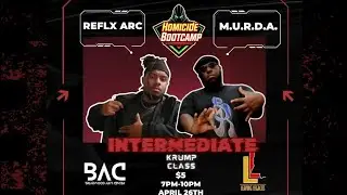 HOMICIDE BOOTCAMP | INTERMEDIATE KRUMP CLASS | POST SESSION PT.4 04/26/25