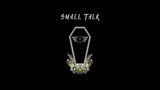 The Frst - Small Talk (Official Music Video)