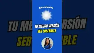 #12  Ser ense&ntilde;able #Aprendizaje #Ense&ntilde;able #CrecimientoPersonal  #Autodesarrollo