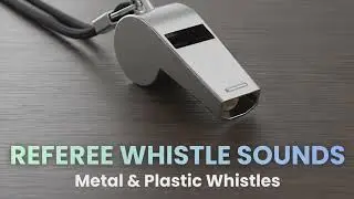 REFEREE (Police) WHISTLE SOUNDS