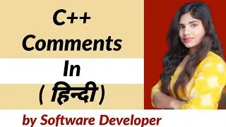 C++ Comments: Types of Comments in C++ | Explained in hindi | InfoByte