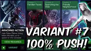 100% Arachnid Action Variant #7 Push LIVE on Seatin Whale Account! - Marvel Contest of Champions