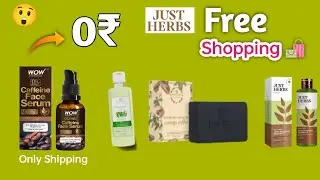 Just Herbs Free Shopping Trick | Wow Free Face Serum Loot Back | Unlimited Orders | Free Shopping |