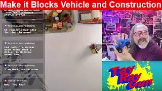 TayRayGun: Make it Blocks Vehicle and Construction