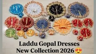 Laddu Gopal Dresses New Collection 2026😍🤩✨