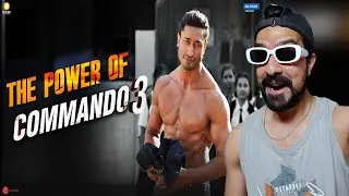 COMMANDO 3 ACTION SCENE REACTION |  | VIDYUT JAMMWAL BODY | VIDYUT JAMMWAL ACTION SCENE |