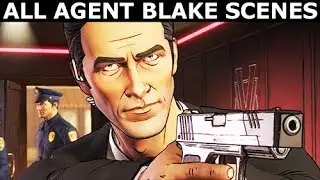 All Agent Blake Scenes - BATMAN Telltale Season 2 The Enemy Within (No Commentary)